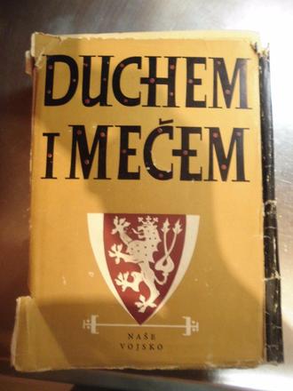 Duchem i mečem, 