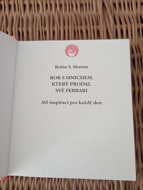 Rok s mnichem, který prodal své ferrari, 