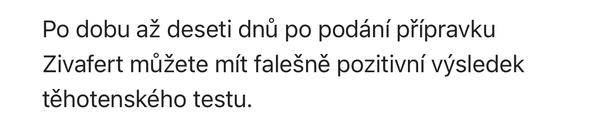 Zivafert po injekci: Jak dlouho zůstává slabá čárka?