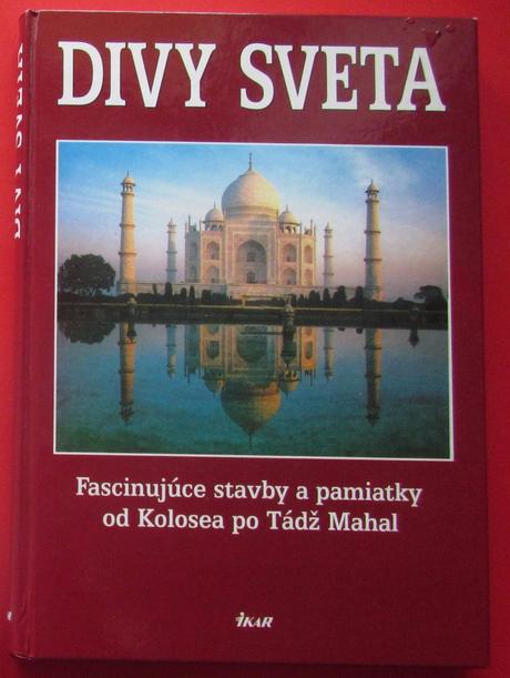 Divy sveta - fascinujúce stavby a pamiatky od kolo,
