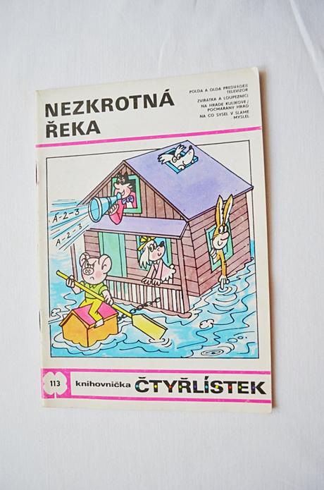 Dětský časopis čtyřlístek 113/ nezkrotná řeka,