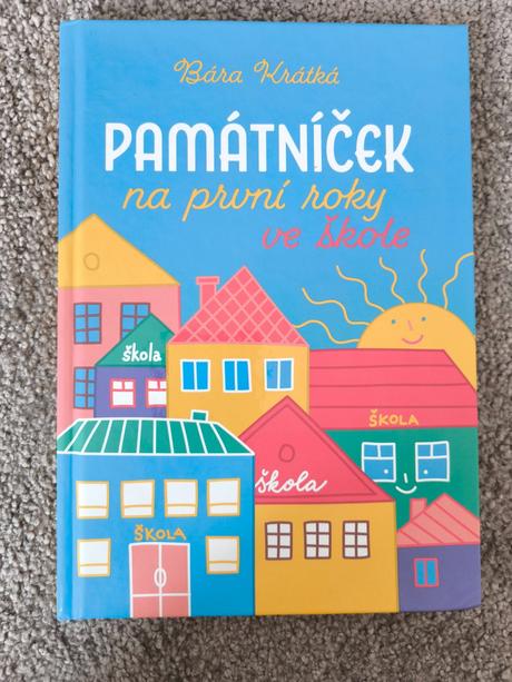 Památník na první roky ve škole,