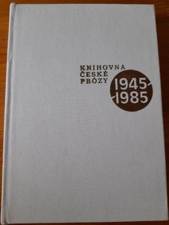 Česká proza 1945-85 kniha, 