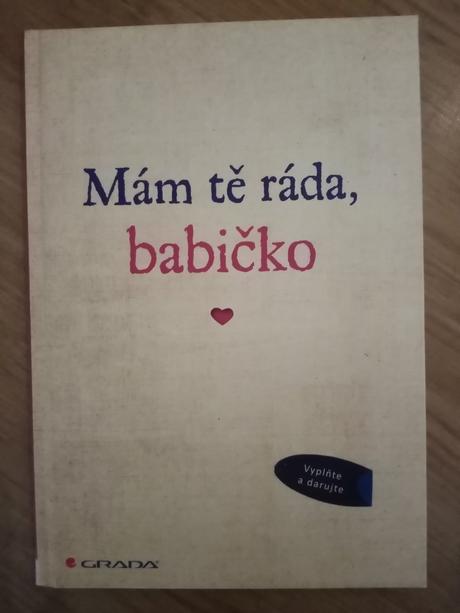 Kniha pro vnučky - na vyplnění pro babičky, 