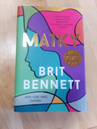 Brit bennett - matky,