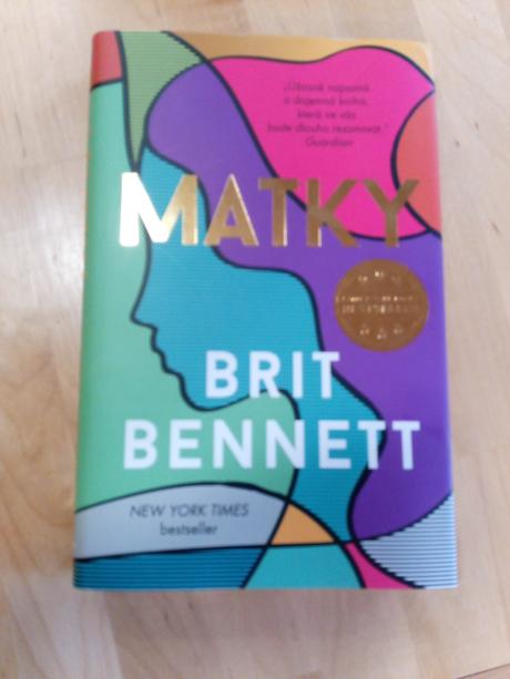 Brit bennett - matky, 