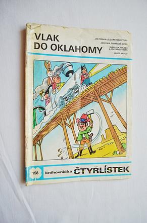 Dětský časopis čtyřlístek 158/ vlak do oklahomy,