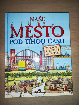 Kniha naše město pod tíhou času, 