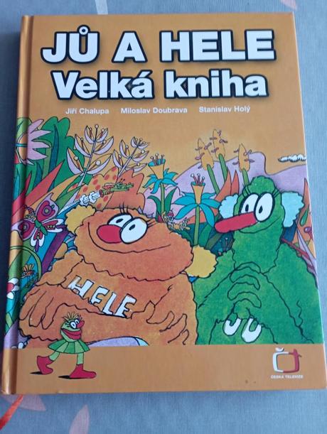 Jů a hele - velká kniha, 