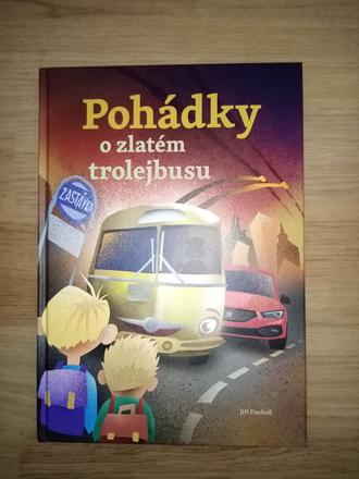 Kniha pohádky o zlatém trolejbusu, 