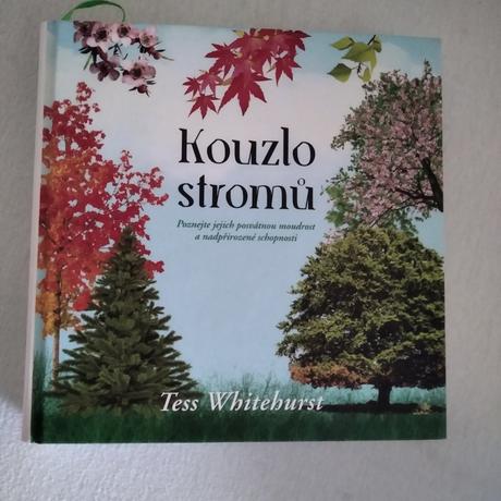 Kouzlo stromů,