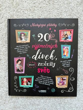 20 výjimečných dívek, které změnily svět, 