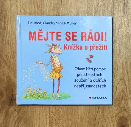Kniha mějte se rádi knížka o přežití,
