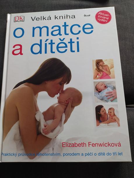 Velká kniha o matce a dítěti,