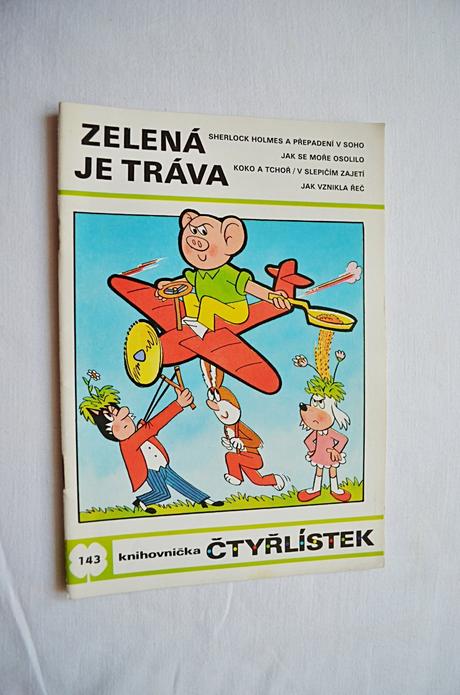 Dětský časopis čtyřlístek 143/ zelená je tráva, 