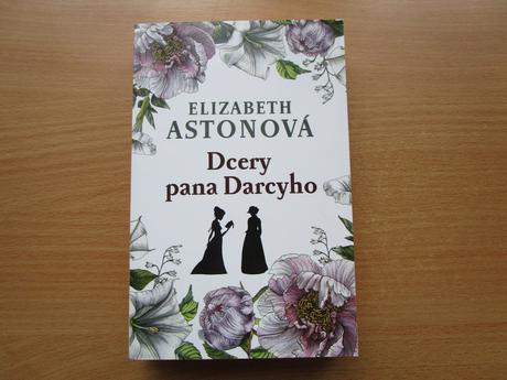 Kniha dcery pana darcyho - elizabeth astonová,
