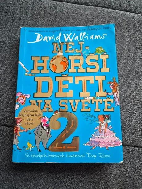 David walliams, nejhorší děti na světě 2,