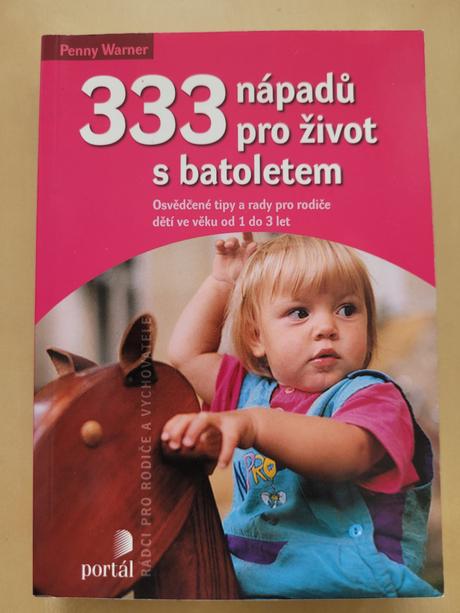 Knížka 333 nápadů pro život s batoletem,