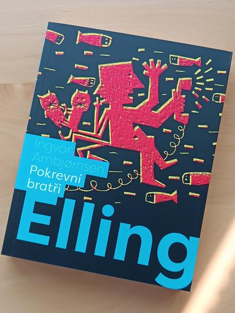 Knížka elling pokrevní bratři - ingvar ambjornsen,