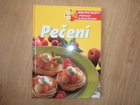 Minutkové recepty připravené za 10-30min. pečení, 