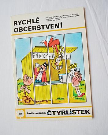 Dětský časopis čtyřlístek 117/ rychlé občerstvení, 