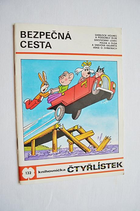 Dětský časopis čtyřlístek 132/ bezpečná cesta, 