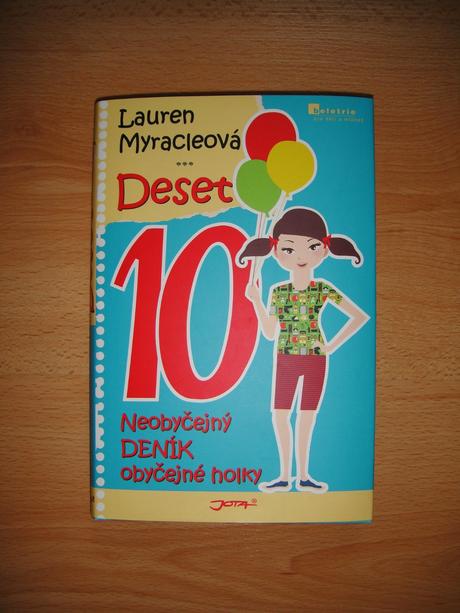 Kniha neobyčejný deník obyčejné holky deset,