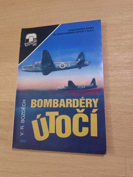 Kniha v.r.bozděch - bombardéry útočí, 