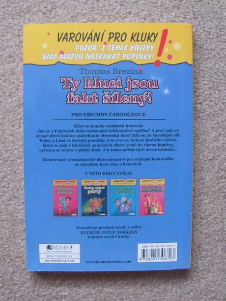 Ty kluci jsou fakt šílený, 