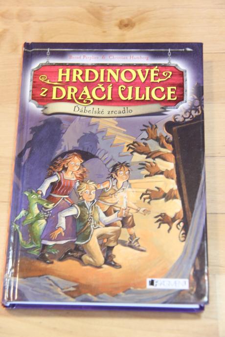 Hrdinové z dračí ulice ďábelské zrcadlo,