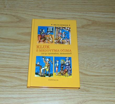 Kluk s medovýma očima, 