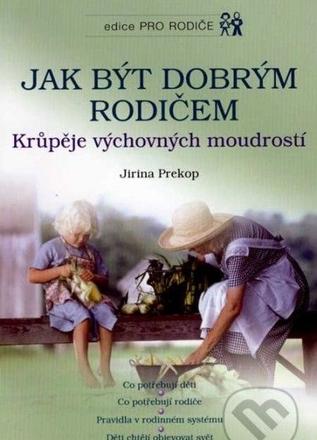 Jak být dobrým rodičem,