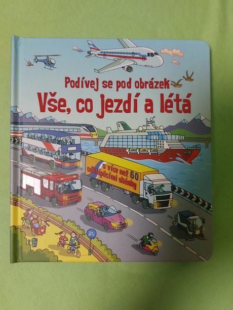 Kniha vše, co jezdí a létá-podívej se pod okénko, 