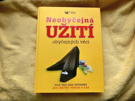 Kniha knížka neobyčejná užití obyčejných věcí,