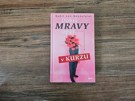 Sybil von schõnfeldt dobré mravy opět v kurzu knih,