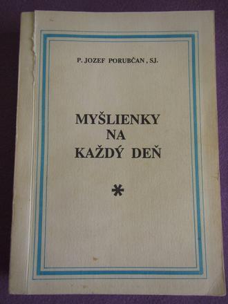 Myšlienky na každý deň jozef porubčan,