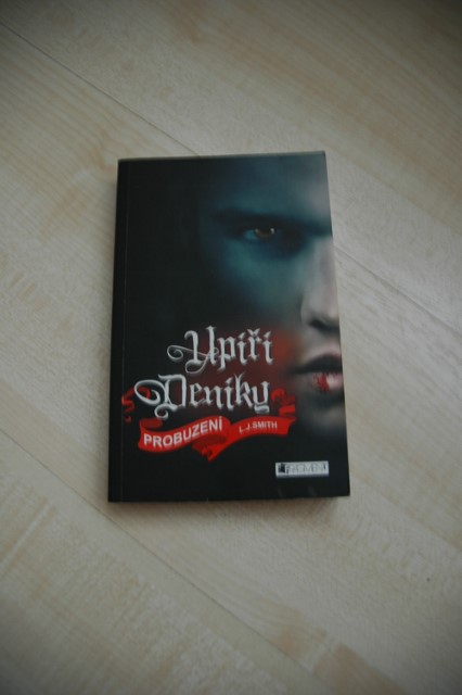 Upíři deníky - probuzení - l.j.smith,