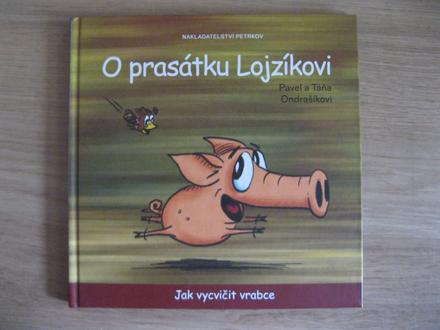 Knížka o prasátku lojzíkovi,