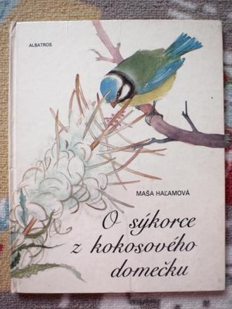 Kniha-pohádka o sýkorce z kokosového domečku 1976.,