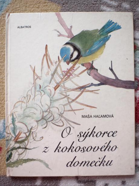 Kniha-pohádka o sýkorce z kokosového domečku 1976.,