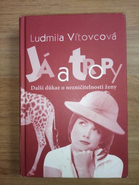 Kniha já a tropy  (skutečný příběh), 