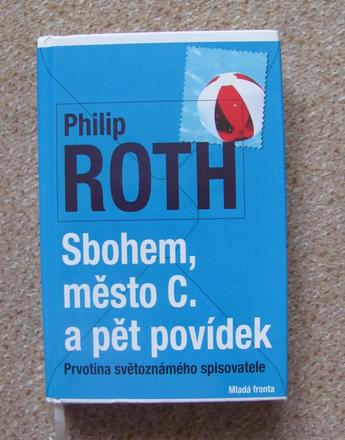 Sbohem, město c. a pět povídek,