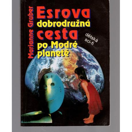 Esrova dobrodružná cesta po modré planetě, 