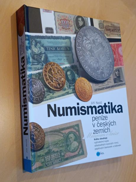 Numismatika peníze v českých zemích - jiří nolč, 