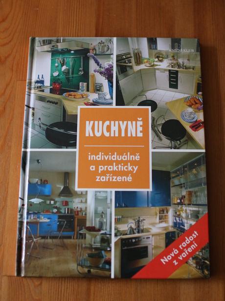Kuchyně - individuálně a prakticky zařízené,