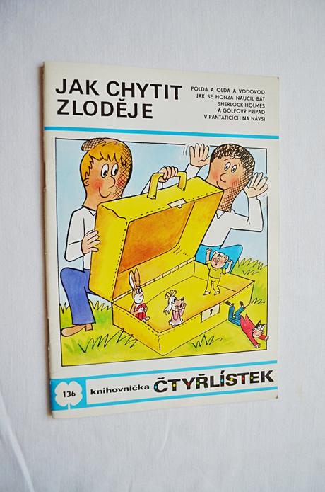 Dětský časopis čtyřlístek 136/ jak chytit zloděje, 