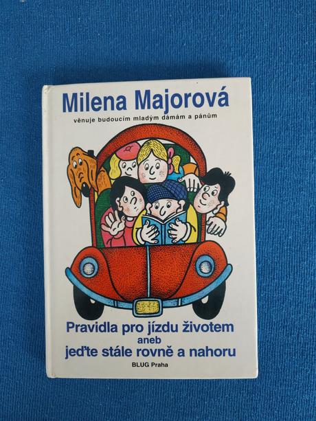 Pravidla pro jízdu životem - milena majorová,