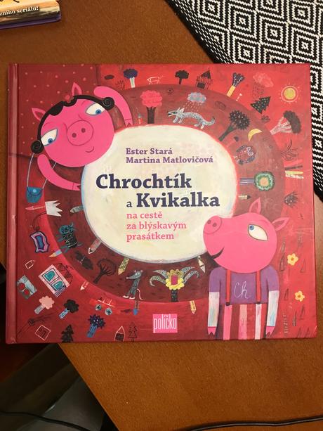 Chrochtík a kvikalka, 