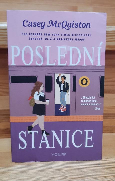 Knížka poslední stanice - casey mcquiston,