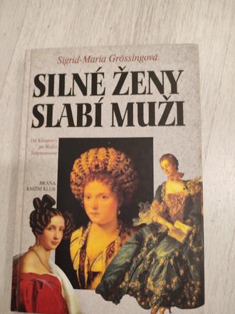 Kniha silné ženy slabí muži, 
